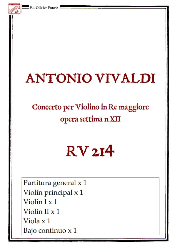 RV 214 Concerto per Violino in Re maggiore opera settima n.XII
