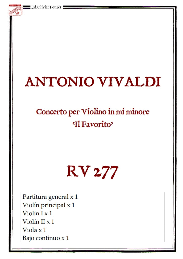 RV 277 Concerto per Violino in mi minore - IL FAVORITO- opera undicesima n.II