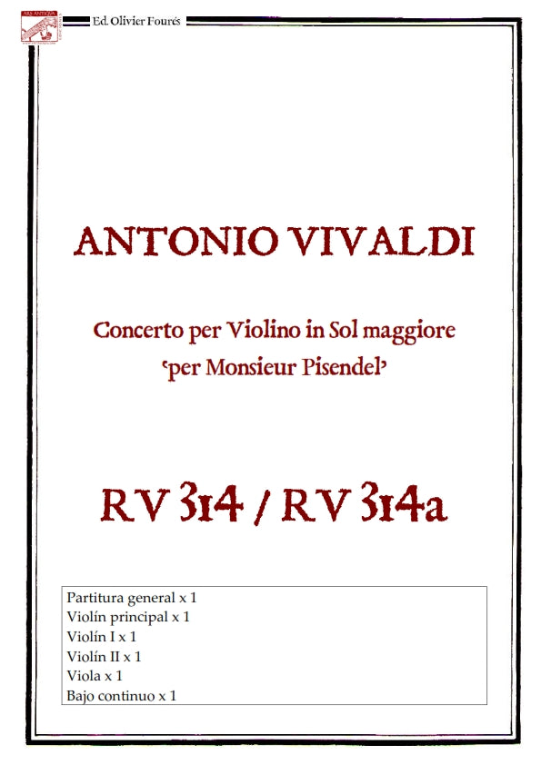 RV 314 /RV 314a Concerto per Violino in Sol maggiore -per Monsieur Pisendel-