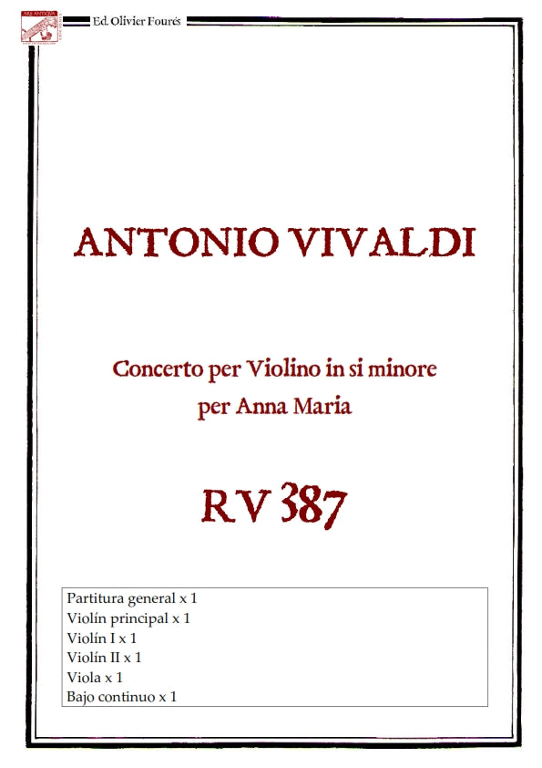 RV 387 Concerto per Violino in si minore per Anna Maria