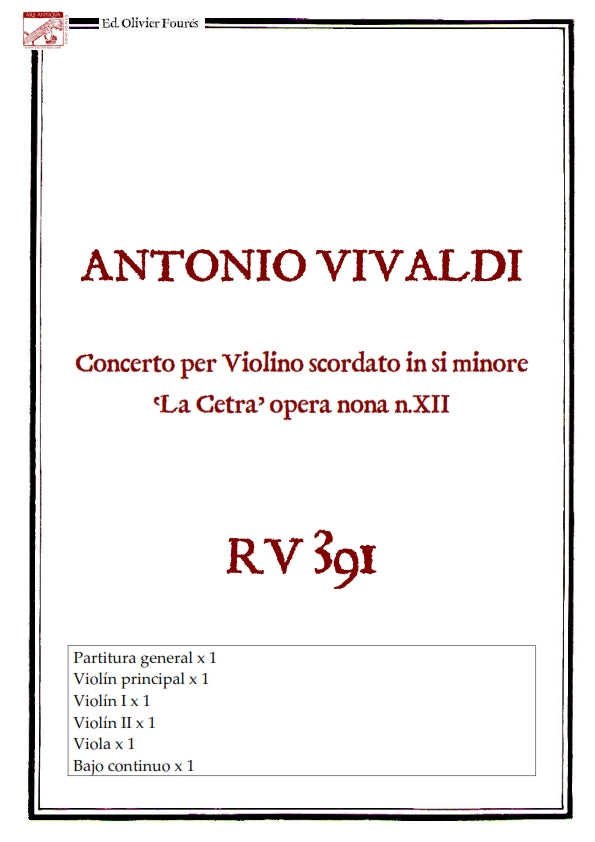 RV 391 Concerto per Violino scordato in si minore. "La Cetra" Opera nona n.XII