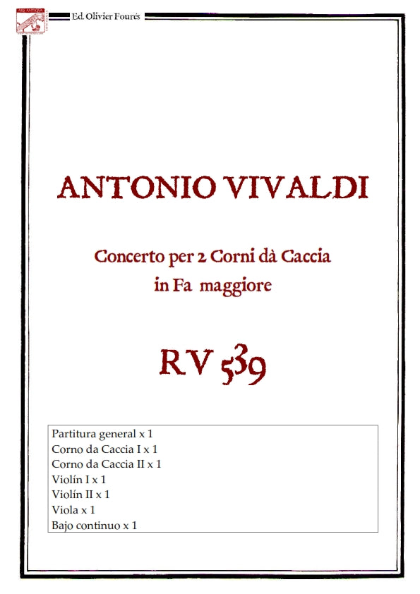 RV 539 Concerto per 2 Corni dà Caccia in Fa maggiore