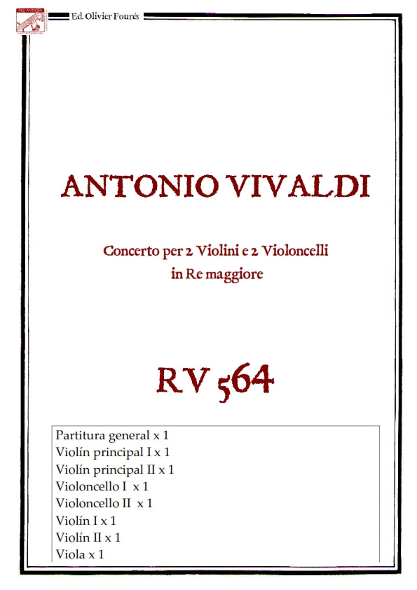 RV 564 Concerto per 2 Violini e 2 Violoncelli in Re maggiore