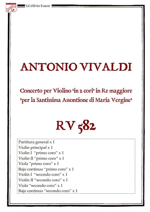 RV 582 Concerto per Violino in 2 cori -per la Santissima Assontione di Maria Vergine- per Anna Maria