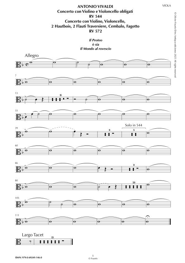 RV 544 - RV 572 "Il Proteo ò sia Il Mondo al rovescio" Concerto con Violino e Violoncello o Violino, Violoncello, 2 Flauti Traversieri, 2 Hautbois, Cembalo e Fagotto