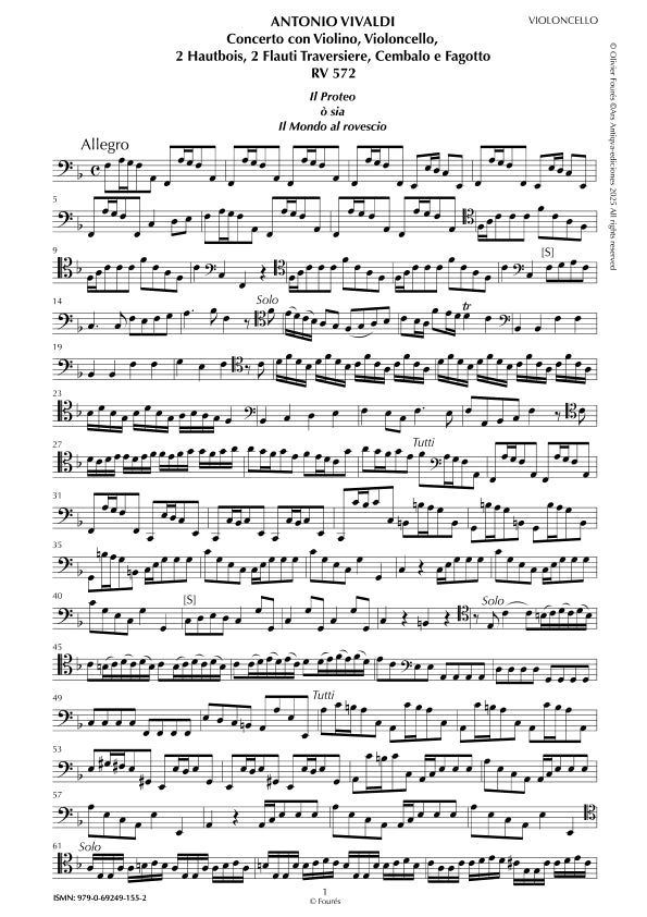 RV 544 - RV 572 "Il Proteo ò sia Il Mondo al rovescio" Concerto con Violino e Violoncello o Violino, Violoncello, 2 Flauti Traversieri, 2 Hautbois, Cembalo e Fagotto
