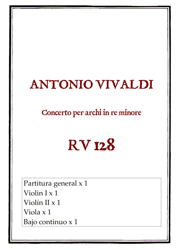 RV 128 Concerto per archi in re minore