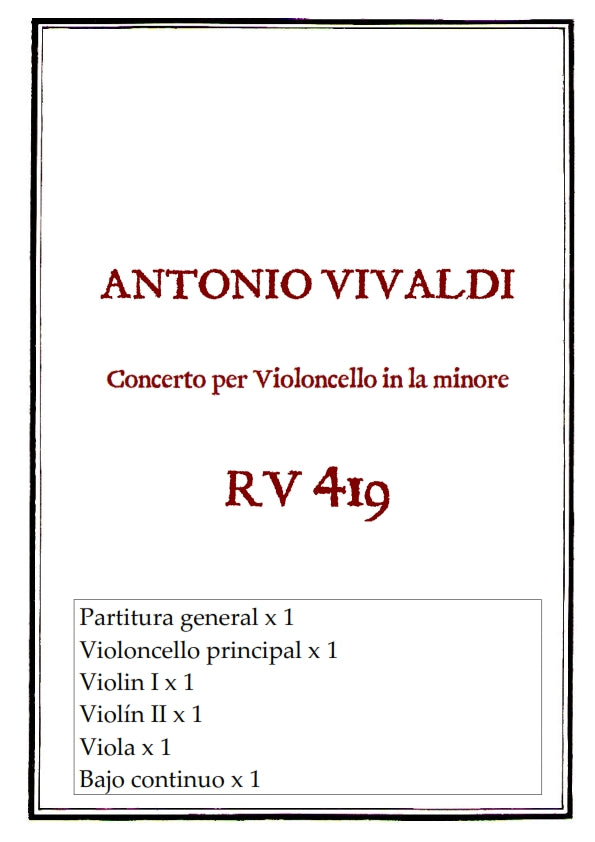 RV 419 Concerto per Violoncello in la minore