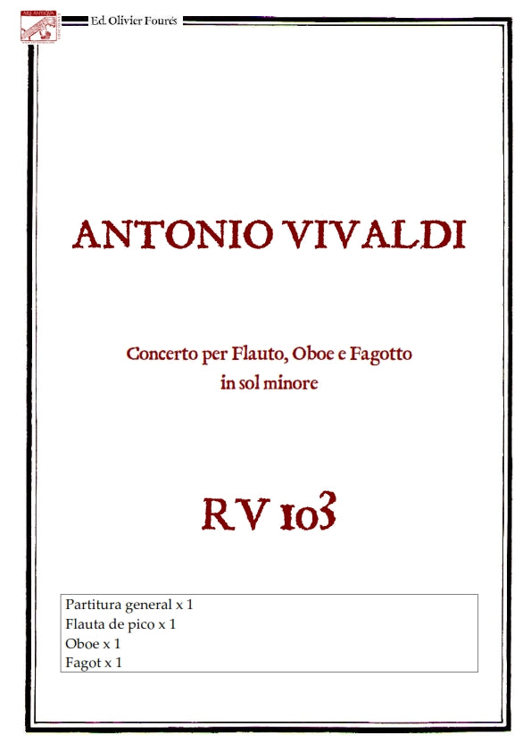 RV 103 Concerto per Flauto, Oboè e Fagotto in sol minore