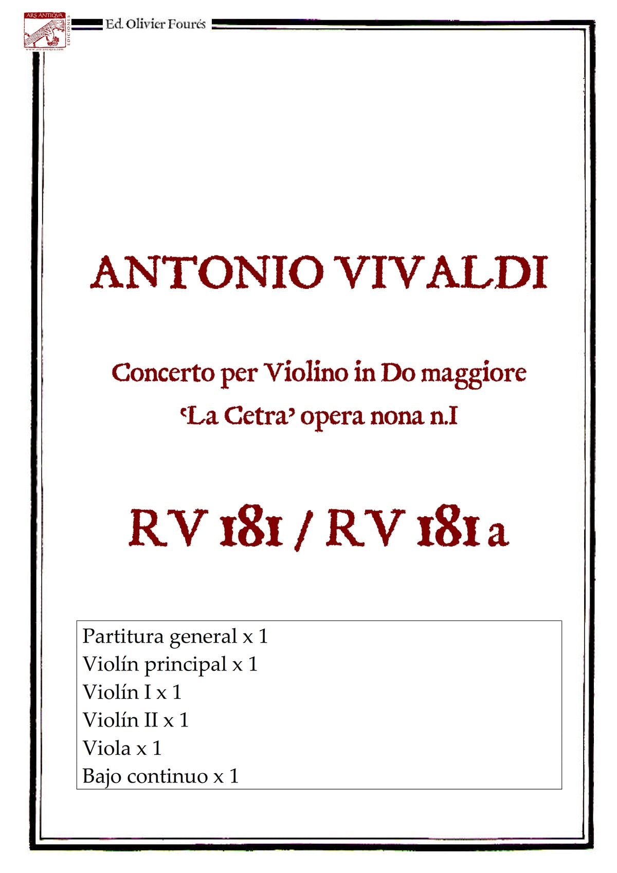 RV 181 / RV 181 a Concerto per Violino in Do maggiore  "La Cetra" opera nona n.I