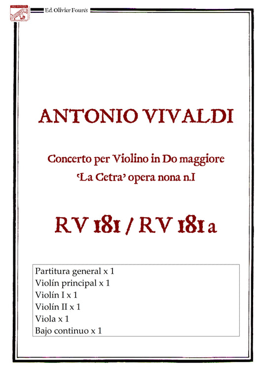 RV 181 / RV 181 a Concerto per Violino in Do maggiore  "La Cetra" opera nona n.I