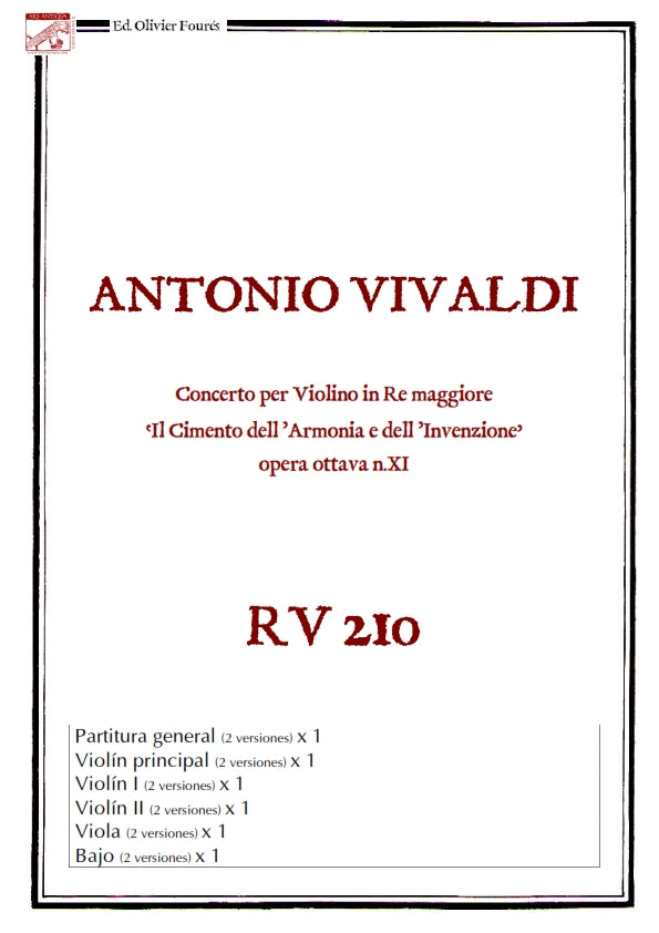 RV 210 Concerto per Violino in Re maggiore "Il Cimento dell´Armonia e dell´Invenzione" opera ottava N.XI