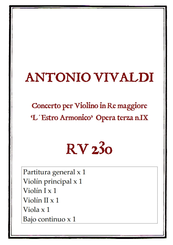 RV 230 Concerto per Violino in Re maggiore. "L´Estro armonico" Opera terza n.IX