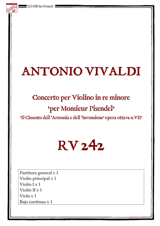 RV 242 Concerto per Violino in re minore -per Monsieur Pisendel- "Il Cimento dell´Armonia e dell´Invenzione" opera ottava N.VII