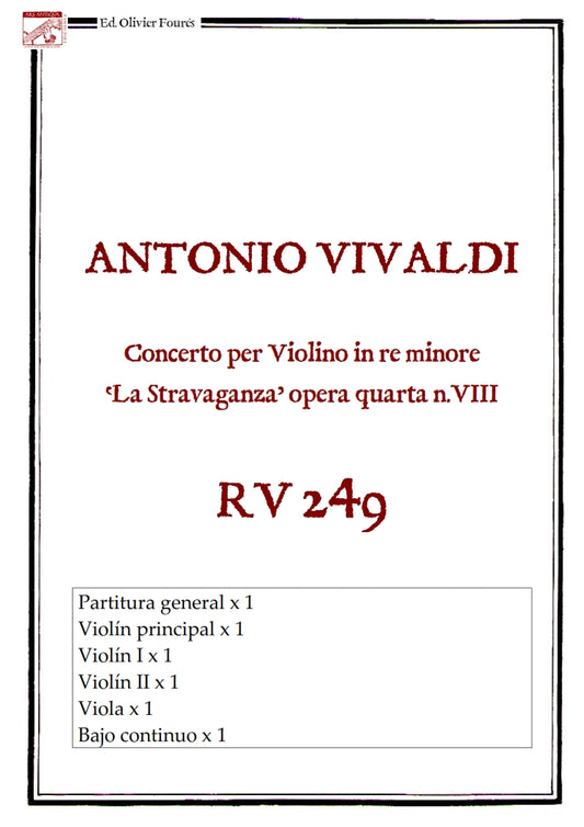 RV 249 Concerto per Violino in re minore "La Stravaganza" opera quarta N.VIII