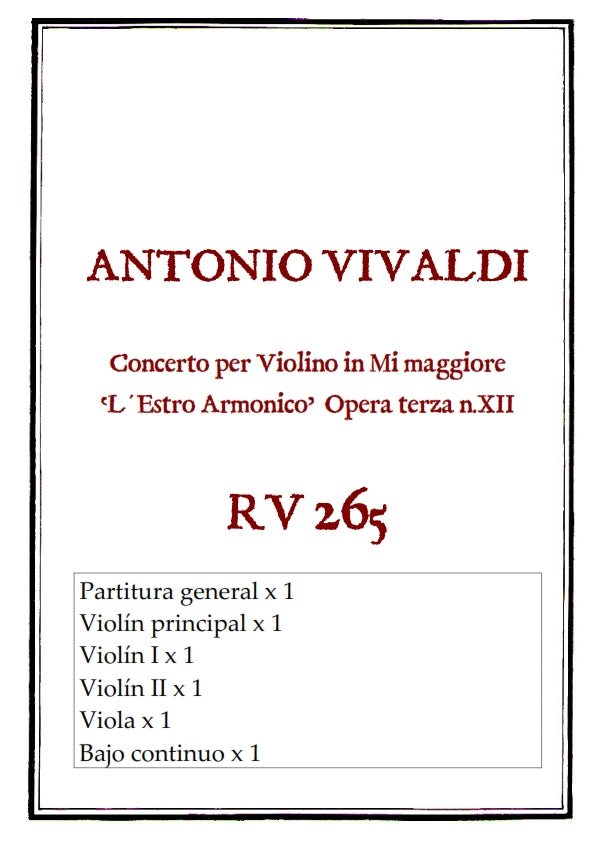 RV 265 Concerto per Violino in Mi maggiore. "L´Estro armonico" Opera terza n.XII