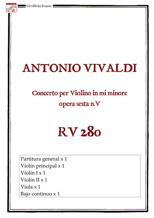 RV 280 Concerto per Violino in mi minore opera sesta n.V