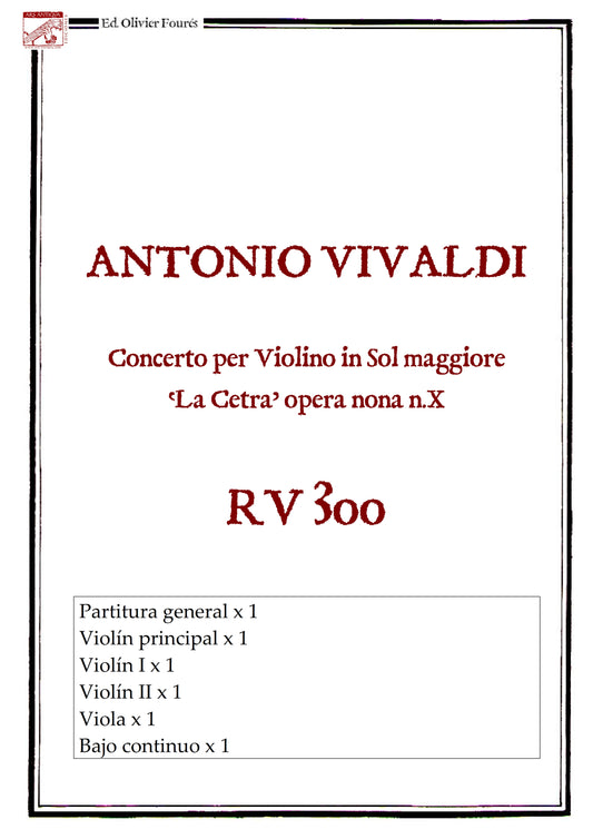 RV 300 Concerto per Violino in Sol maggiore -La Cetra- opera nona n.X