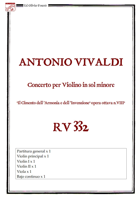RV 332 Concerto per Violino in sol minore "Il Cimento dell´Armonia e dell´Invenzione" opera ottava N.VIII