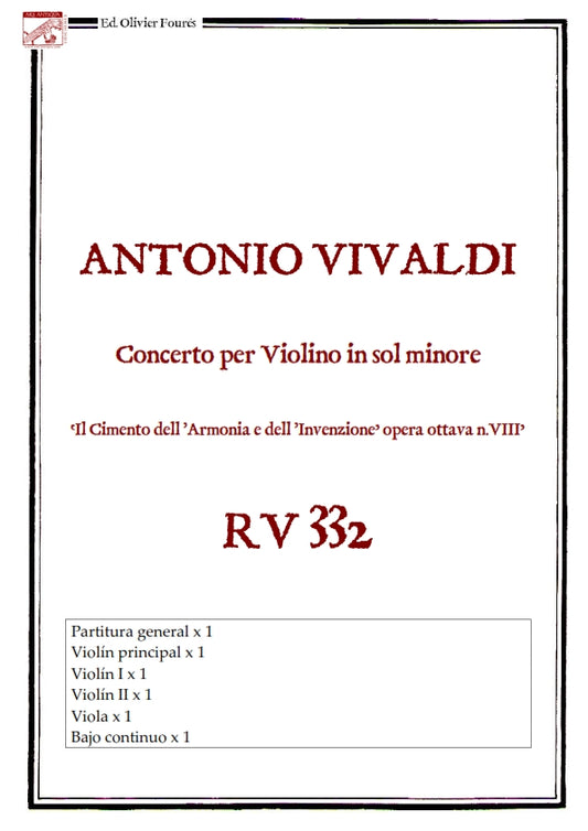 RV 332 Concerto per Violino in sol minore "Il Cimento dell´Armonia e dell´Invenzione" opera ottava N.VIII