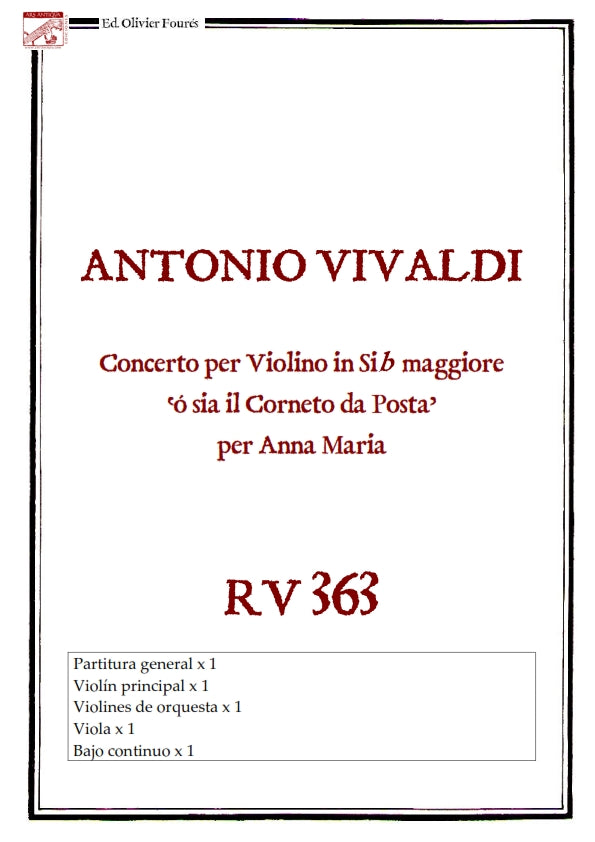 RV 363 Concerto per Violino in Sib maggiore "osia Il Corneto da Posta" per Anna Maria