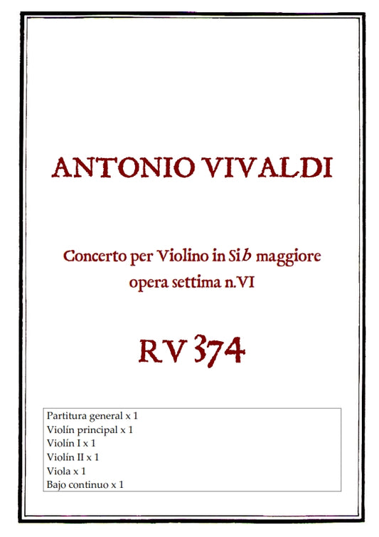 RV 374 Concerto per Violino in SI-b maggiore opera settima n.VI