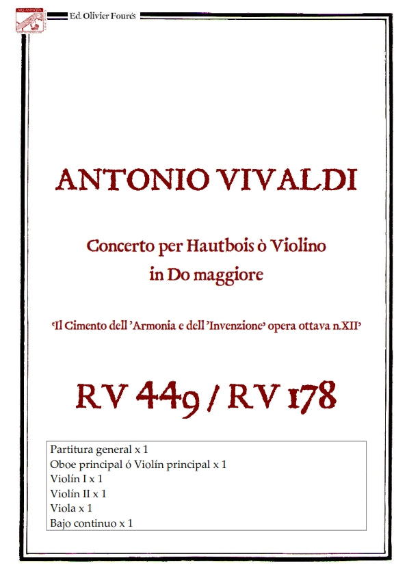 RV 449 / RV 178 Concerto per Hautbois ò Violino in Do maggiore "Il Cimento dell´Armonia e dell´Invenzione" opera ottava N.XII