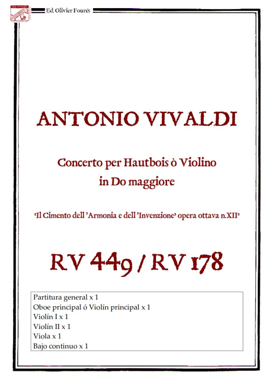 RV 449 / RV 178 Concerto per Hautbois ò Violino in Do maggiore "Il Cimento dell´Armonia e dell´Invenzione" opera ottava N.XII