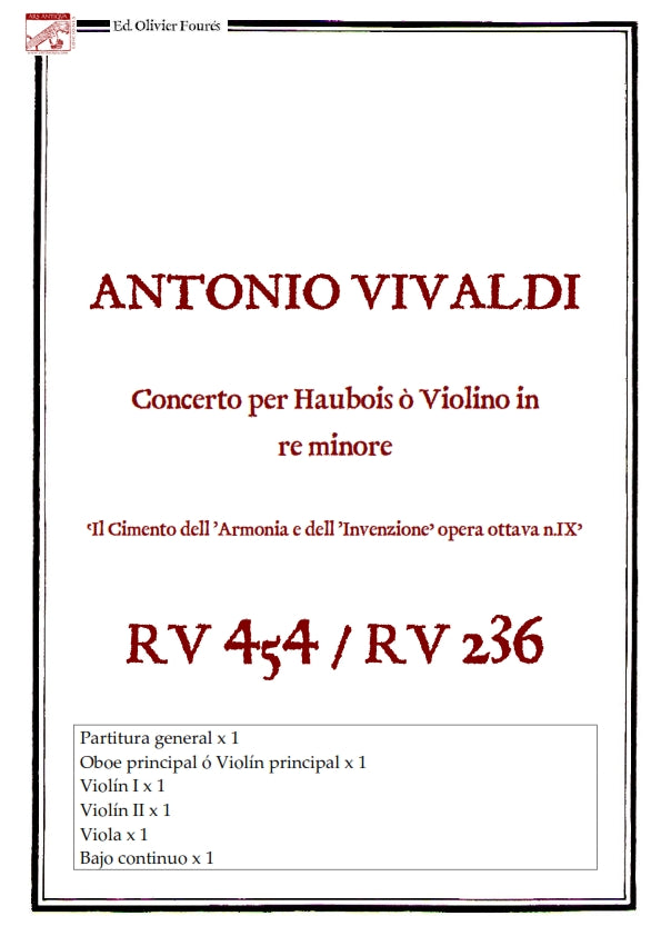 RV 454 / RV 236 Concerto per Haubois ò Violino in re minore "Il Cimento dell´Armonia e dell´Invenzione" opera ottava N.IX