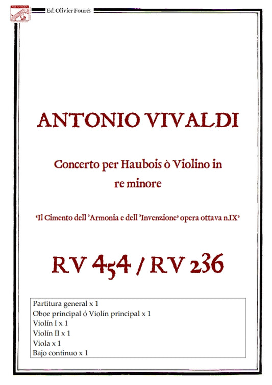 RV 454 / RV 236 Concerto per Haubois ò Violino in re minore "Il Cimento dell´Armonia e dell´Invenzione" opera ottava N.IX
