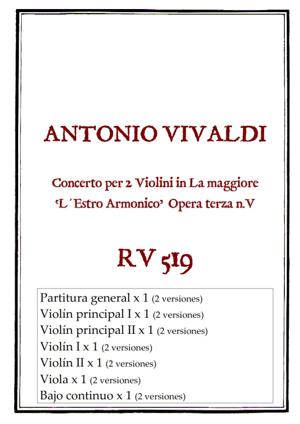 RV 519 Concerto per 2 Violini in La maggiore "L´Estro Armonico" opera terza n.V