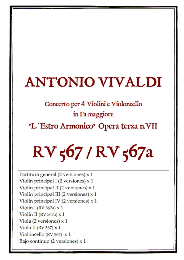 RV 567 / RV567a Concerto per 4 Violini e Violoncello in Fa maggiore "L´Estro Armonico" opera terza n.VII