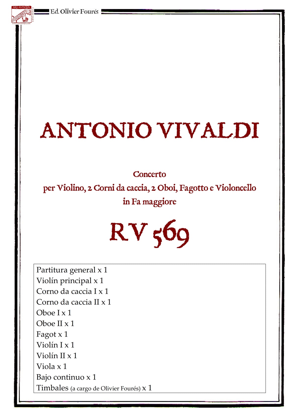 RV 569 Concerto per Violino, 2 Corni da caccia, 2 Oboi, Fagotto e Violoncello in Fa maggiore
