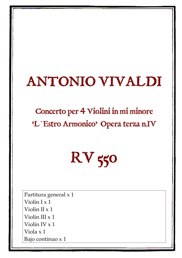RV 550 Concerto per 4 Violini in mi minore "L´Estro Armonico" opera terza n.IV