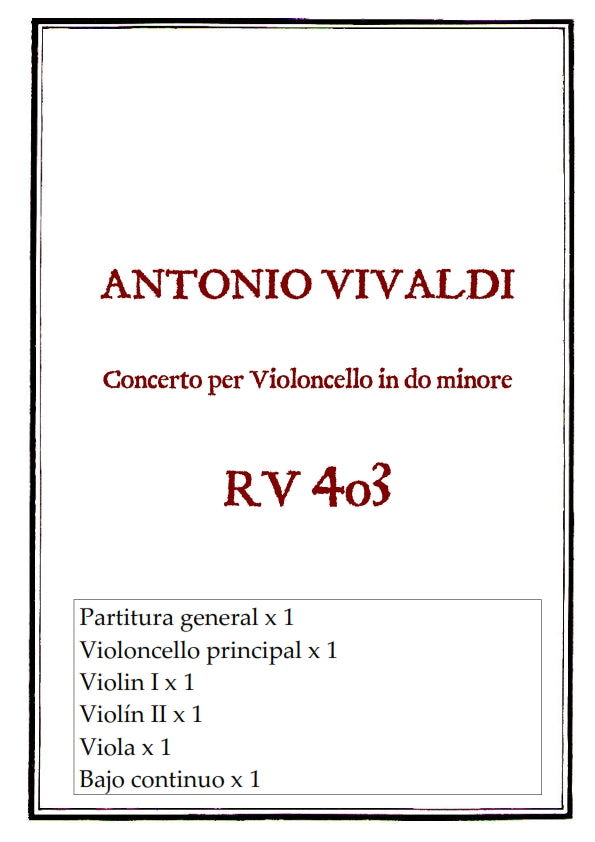 RV 403 Concerto per Violoncello in Re maggiore